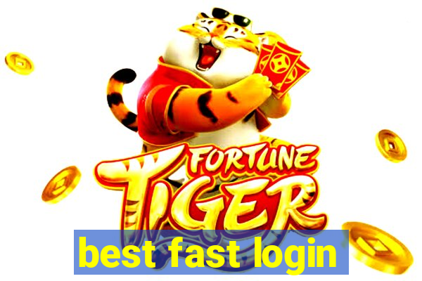 best fast login